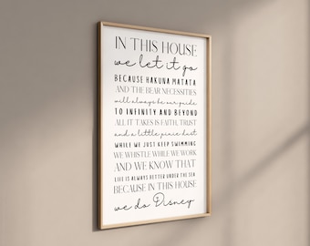 In This House We Do Disney Quote Text Wall Poster Print - Walt Disney Print Typography Print Home Decor Home Trend Home Accessories Wall Art