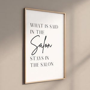 What is Said in the Salon Stays in the Salon Print - Salon Print - Salon Decor - Salon Accessories - Salon Poster - Beauty Salon Beautician