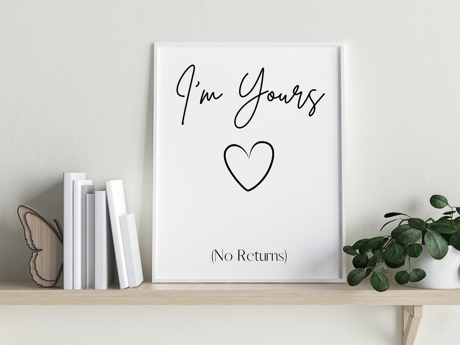 Im Yours No Returns Humour Text Quote Print Black and White Etsy