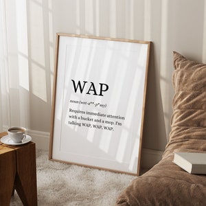 WAP Definition Print Funny Humour Quote Print Dictionary Print Cardi B Home Trend Home Decor Accessories A3 A4 5x7 image 1