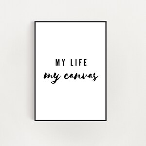 My Life - Digital, Printable Wall Art