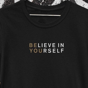 Be You T-Shirt