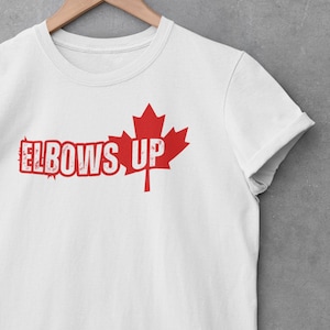 Elbows Up Canada T-Shirt, Tee for Canadians, tariff War with Trump, Canada Is Not for Sale, Maple Leaf Shirt, Made by Canadians