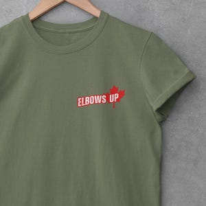 Elbows Up Canada T-Shirt | Tee for Canadians | Everyday Wear for tariff War with Trump | Front and Back Shirt with Maple Leaf