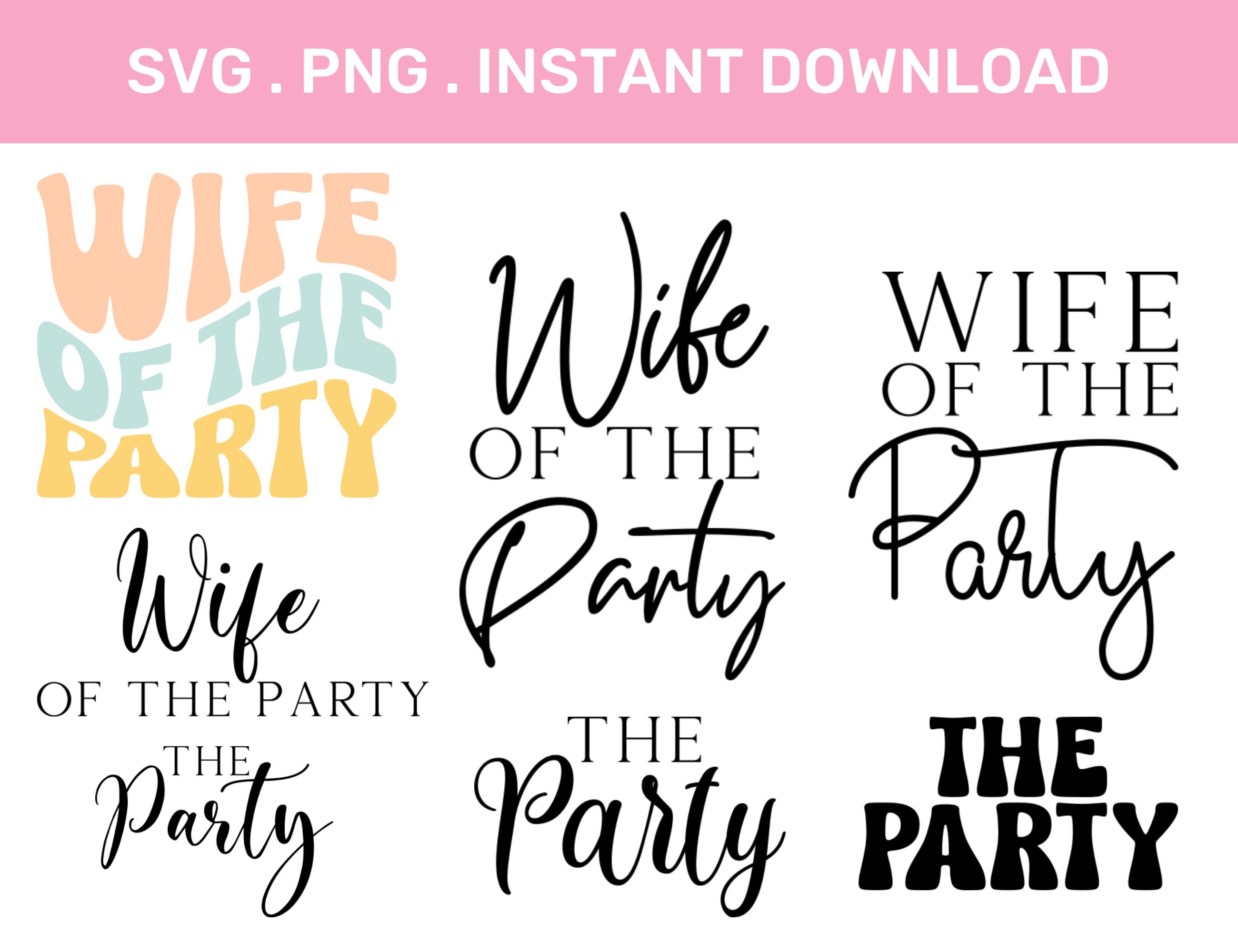 Wife of the Party Shirt