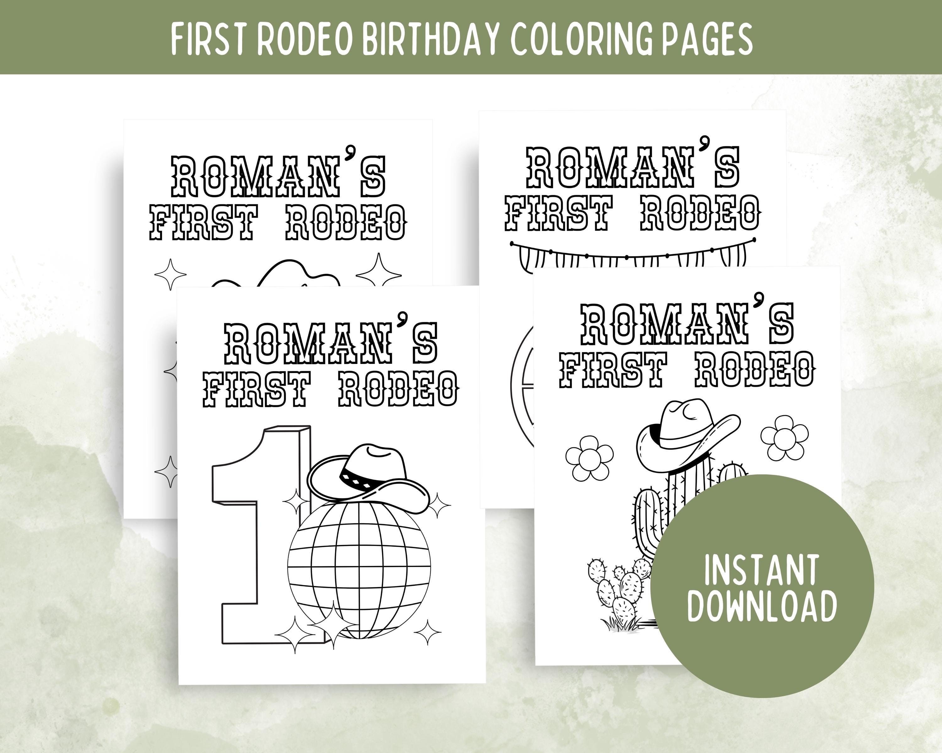 First Rodeo Activity Page Rodeo Birthday Coloring Page, First Rodeo Coloring Sheet, Cowgirl ...