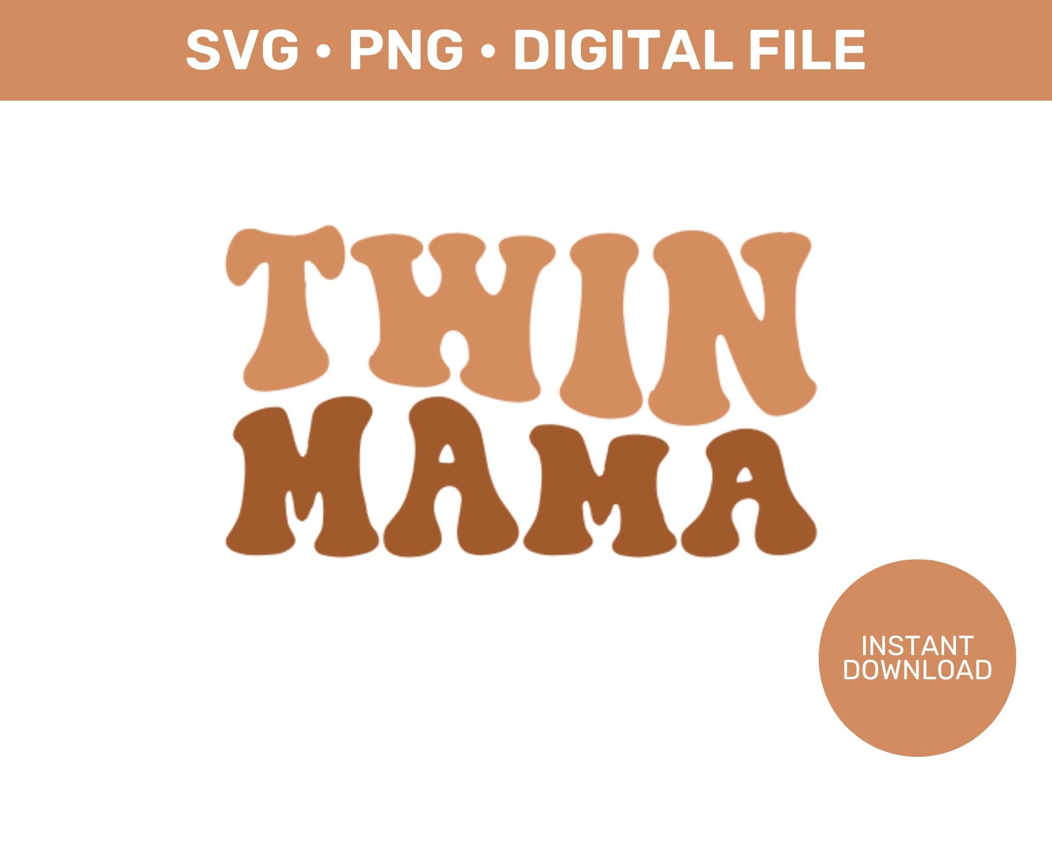 Twin Mama Retro Svg, Mothers Day Gift, Twin Mom Shirt Design, Twin
