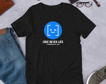 Programmer: Code Never Lies, Comments Do! Short-Sleeve Unisex T-Shirt