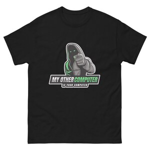 Cyber Security - Hacker - My Other Computer is Your Computer Men&#39;s classic tee