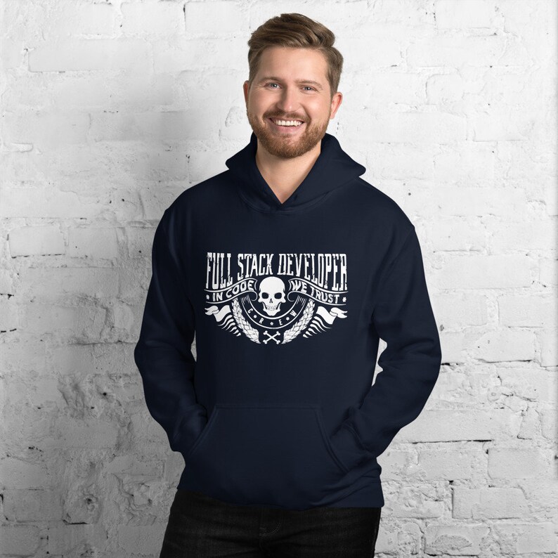 May include: A navy blue hoodie with a white graphic design that says "Full Stack Developer" with a skull and crossbones and the text "In Code We Trust".