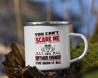 怖がらせることはできません。私はソフトウェアエンジニアです。あらゆることを経験してきました。エナメルマグ