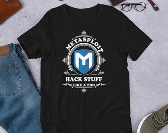 Cyber Security - Metasploit Hack Stuff Like A Pro Short-Sleeve Unisex T-Shirt