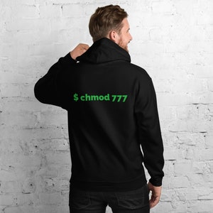 Linux Hacker chmod 777 Commande Unisex Hoodie