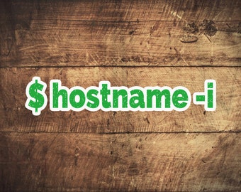 Linux Command hostname -i   stickers
