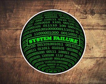 Cyber security - Hacker - Binary Earth - Matrix System Failure    stickers