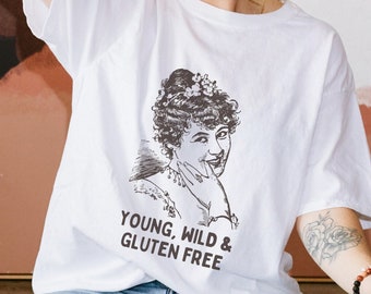 Young Wild & Gluten Free Shirt, Funny Meme T Shirt, Funny Food Allergy Tees, Ironic Shirts, Vintage Tee, Graphic Meme Tops