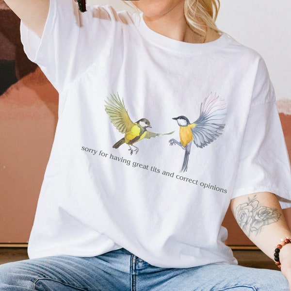 T-Shirt mit Kohlmeisen und korrekten Meinungen, lustiges Vogel-Shirt, Kohlmeisen-Vogel-T-Shirt, Vogelbeobachter-Geschenk, Vogelbeobachtungs-Shirt, Unhinged-T-Shirts, Vogel-Nerd