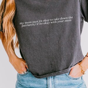 Take Down The Patriarchy Crop Top, My My Says Boxy Tee, Dismantle the System Shirt, Funny Feminist, Raging Feminist Shirt, Feral Women Top