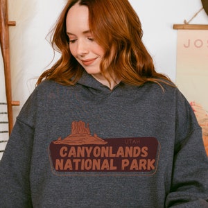 Canyonlands National Park Sweatshirt, National Parks Hoody, Canyonlands Gift, Moab Utah Vacation Gift Sweater, Canyonlands Camping Shirt