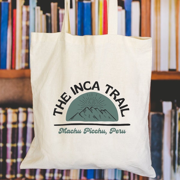 Inca Trail Tote, Machu Picchu Cotton Bag, Cusco Peru Tote , Peruvian Andes Trekking, Wonders of The World, Inca Trail Hiker Bag