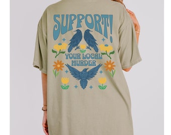 Support Your Local Murder Tee, Birder Tee, Bird Nerd, The Big Year, Crow Lover Top, Ornithology Tee, Funny Bird Lover Top, Birding Gift