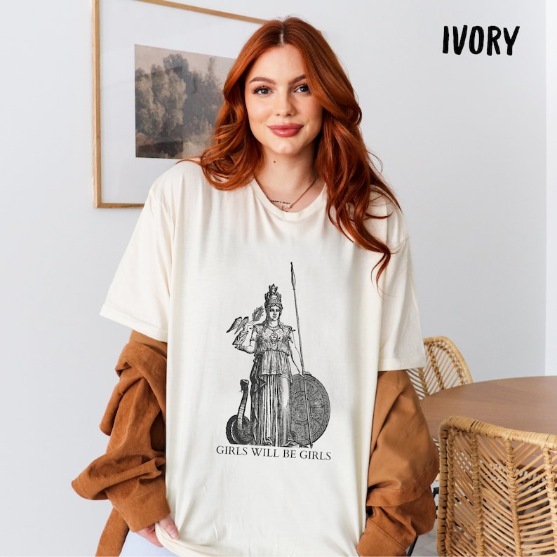 Girls Will Be Girls Athena T-Shirt, Feminist Shirt, Female Warrior Tee, Greek Goddess Shirt, Athena Tee, Feminism Gifts