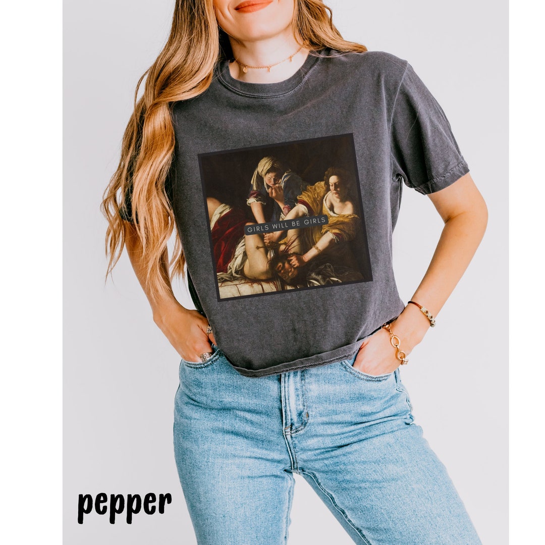 Girls Will Be Girls Boxy Shirt, Judith Beheading Holofernes Crop Tee, Unhinged Feminist, Girl Power, Comfort Colors, Burn the Patriarchy - Etsy Girls Will Be Girls Boxy Shirt, Judith Beheading Holofernes Crop Tee, Unhinged Feminist, Girl Power, Comfort Colors, Burn the Patriarchy - Etsy