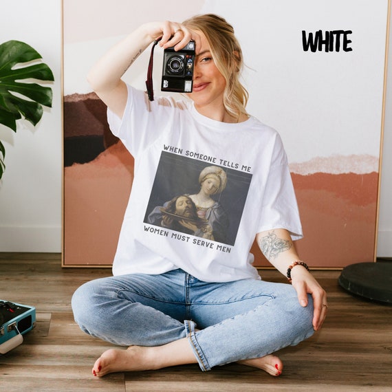 Funny Feminists T-Shirt Feminism Women's Rights Shirt Funny Feminists T-Shirt Feminism Women's Rights Shirt