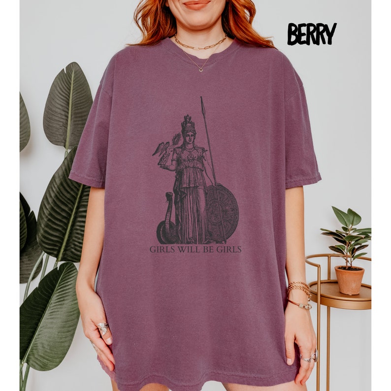 Girls Will Be Girls Athena T-Shirt, Feminist Shirt, Female Warrior Tee, Greek Goddess Shirt, Athena Tee, Feminism Gifts