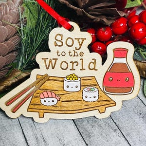 Sushi Soy to the World Ornament