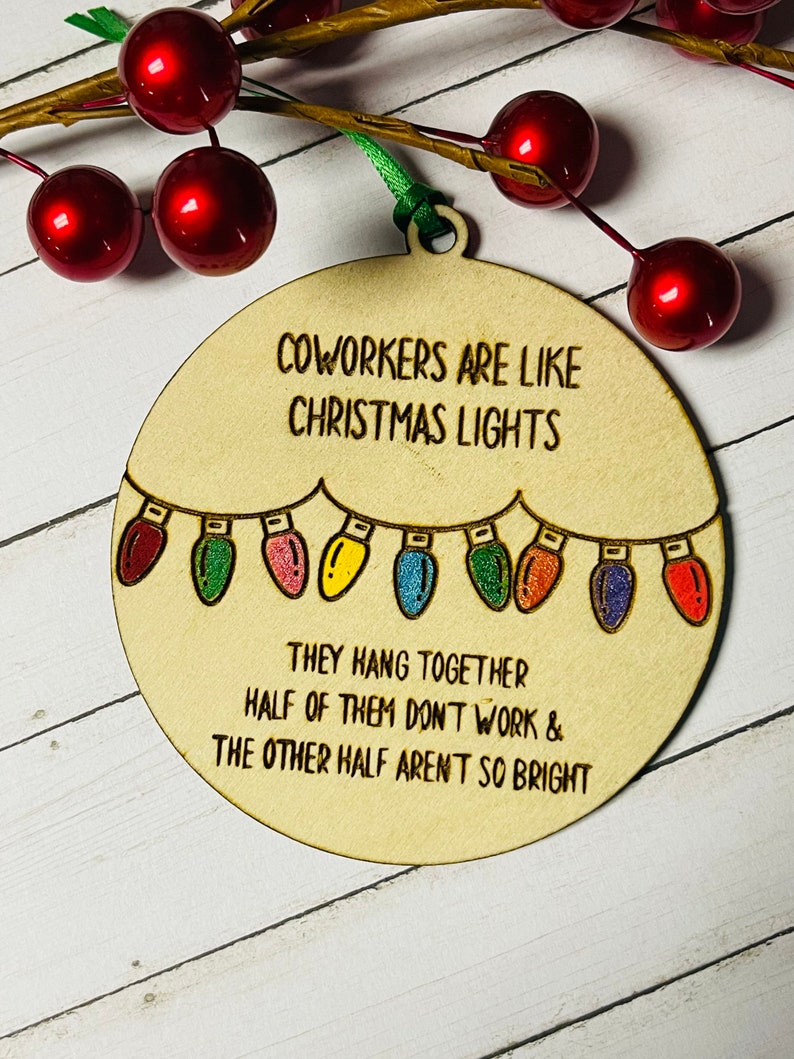 Coworkers Are Like Christmas Lights Ornament Etsy