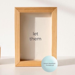 Let Them Motivationsdruck - Herunterladbarer Druck - Mehrere Größen - Mel Robbins - schwarz und weiß - einfaches Zitat
