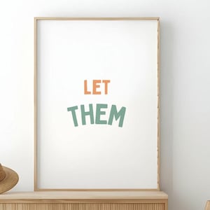 Let Them Motivationsdruck - Herunterladbarer Druck - Mehrere Größen - Mel Robbins - einfaches Zitat