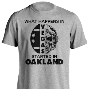 Lo que sucede en Las Vegas comenzó en Oakland Skull Camiseta unisex de manga corta Nueva camiseta de aficionado al fútbol americano Regalo