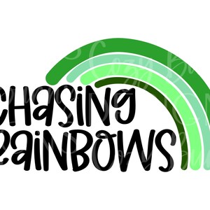 Chasing Rainbows SVG St Patrick's Day Digital Cut File voor Cricut of Silhouet