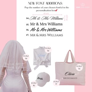 May include: A display of font options for custom text featuring the header NEW FONT ADDITIONS and numbered styles 14 through 17. Examples include a white veil, a white robe with Bride embroidery, a white baseball cap, and a pink tote bag.