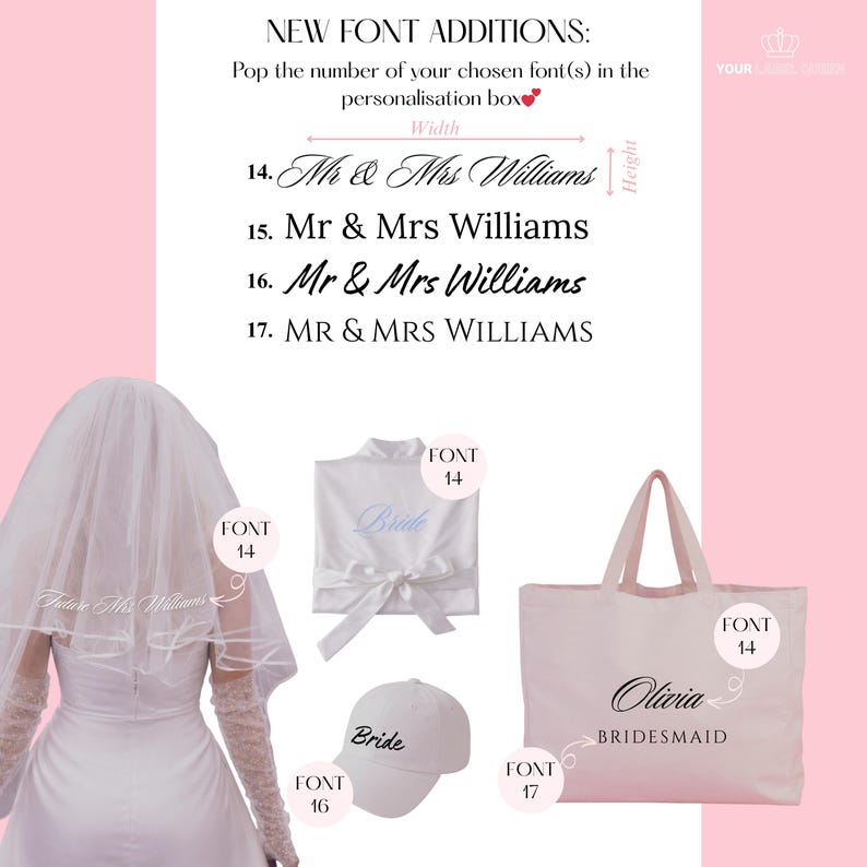May include: A display of font options for custom text featuring the header NEW FONT ADDITIONS and numbered styles 14 through 17. Examples include a white veil, a white robe with Bride embroidery, a white baseball cap, and a pink tote bag.