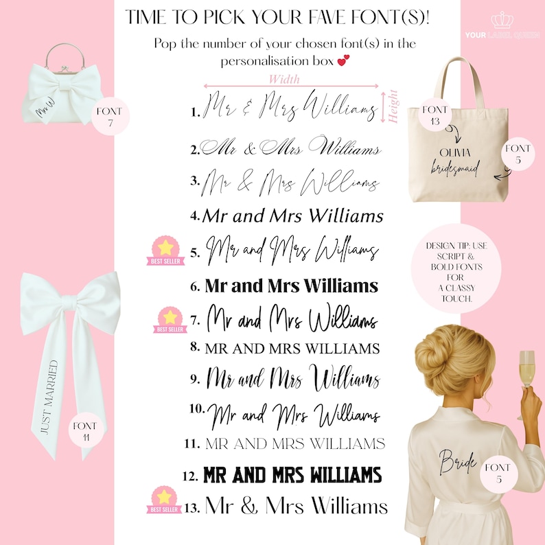 May include: A font selection chart for custom embroidery featuring thirteen numbered text styles displaying the names Mr & Mrs Williams. The graphic includes a white handbag, a canvas tote bag, a white hair bow, and a person in a white robe.