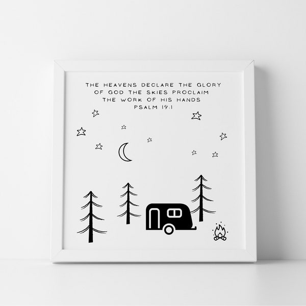 Printable Camp Art With Bible Verse The Heavens Declare The Glory Of God Psalm 19:1 | Family Fun | RV | Airstream |