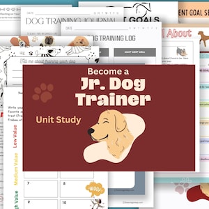 May include: A red and white printable resource for teaching children about dog training. The title "Become a Jr. Dog Trainer" is in large, bold letters. The resource includes a unit study, a dog training journal, and goal setting worksheets.