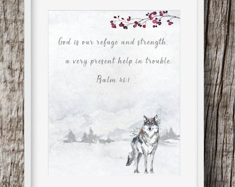 Wolf Art | Printable | God Is Our Refuge Psalm 46 1 Bible Verse | Forest Animal Art | Watercolor | Rustic | Home Decor