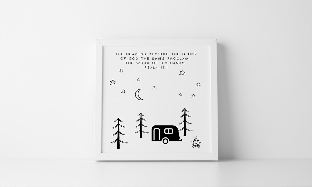 Printable Camp Art With Bible Verse the Heavens Declare the Glory of ...