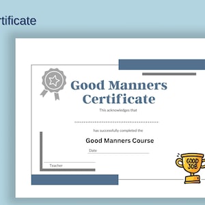 Good Manners Certificate of Completion, with gold trophy that reads good job.