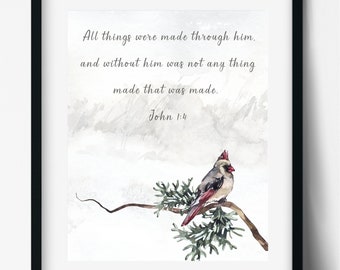 Watercolor Cardinal Bird | Nature Landscape with Bible Verse All Things Made Through Him John 1:4 | Printable Wall Art | Farm House |