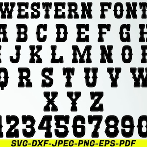 Western Font Svg Bundle, Western TTF File, Western Font Alphabets Svg, Western  Font Numbers Svg, Western Font Cut Files For Circut Files