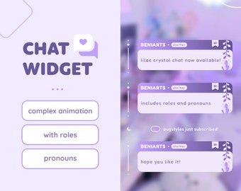 May include: Purple and white chat widget with a heart icon. The widget features complex animation, roles, and pronouns. The text "BENIARTS she/her" appears in three chat bubbles with the text "lilac crystal chat now available!", "includes roles and pronouns", and "hope you like it!" The text "pugstyles just subscribed!" appears in a white circle. The text "available on etsy" appears below the chat bubbles.
