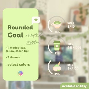 Peut inclure: Une illustration verte et blanche d'un objectif arrondi avec le texte "Rounded Goal Matcha Edition". L'illustration comprend quatre barres de progression avec le texte suivant : "SUBS 3/10", "TIPS 21$/100$", "BITS 34/100", et "available on Etsy!"
