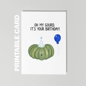 Cartão de aniversário para impressão, cartão de aniversário de outono, Oh My Gourd, é seu aniversário, cartão de aniversário engraçado
