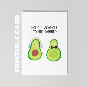 Cartão de casamento para impressão, cartão de casamento de abacate, cartão de noivado engraçado, Santo Guacamole, você é casado