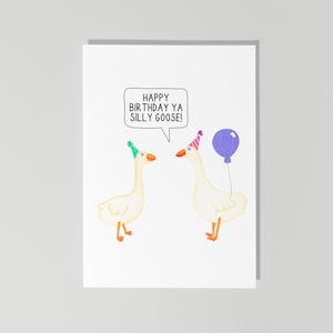 Silly Goose Card, Happy Birthday Ya Silly Goose, Funny Birthday Card